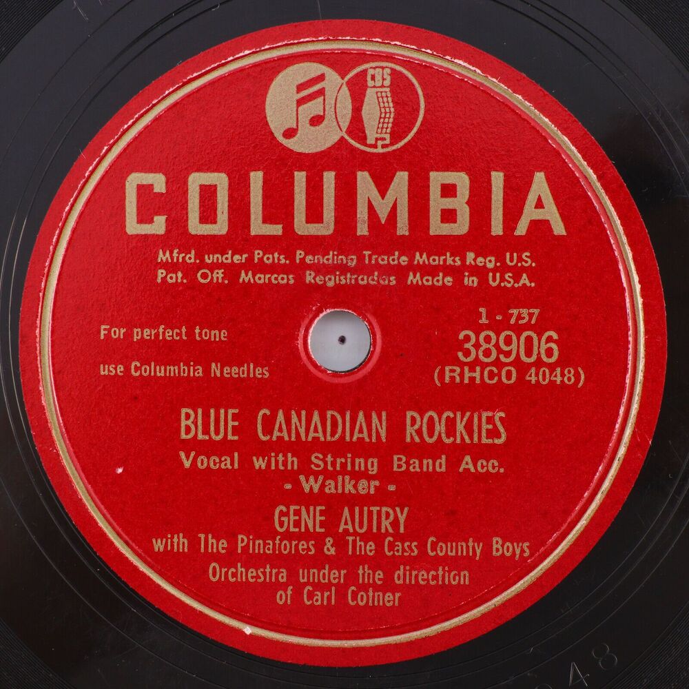 Gene Autry - Blue Canadian Rockies / Onteora - 1950 10" 78 rpm Record 38906